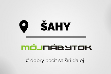 Nábytok Šahy
